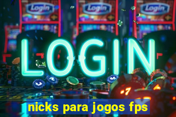 nicks para jogos fps